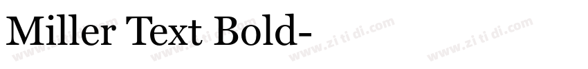 Miller Text Bold字体转换